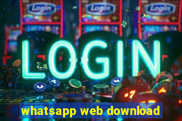 whatsapp web download